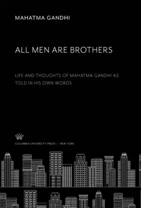 Gandhi |  All Men Are Brothers | eBook | Sack Fachmedien