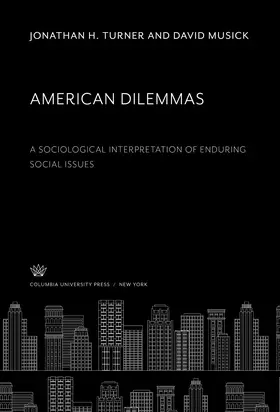 Turner / Musick |  American Dilemmas | eBook | Sack Fachmedien