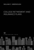 Greenough |  College Retirement and Insurance Plans | eBook | Sack Fachmedien