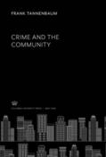 Tannenbaum |  Crime and the Community | eBook | Sack Fachmedien