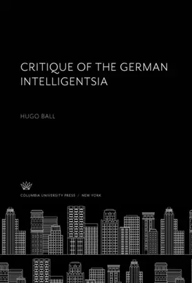  Critique of the German Intelligentsia | eBook | Sack Fachmedien