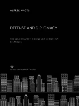 Vagts |  Defense and Diplomacy | eBook | Sack Fachmedien