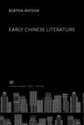 Watson |  Early Chinese Literature | eBook | Sack Fachmedien
