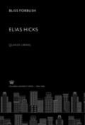 Forbush |  Elias Hicks. Quaker Liberal | eBook | Sack Fachmedien