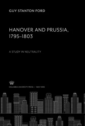 Ford |  Hanover and Prussia 1795–1803 | eBook | Sack Fachmedien