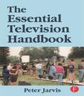 Jarvis |  The Essential Television Handbook | Buch |  Sack Fachmedien