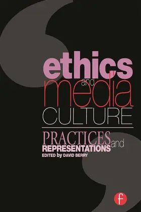 Berry | Ethics and Media Culture | Buch | 978-0-240-51603-5 | sack.de