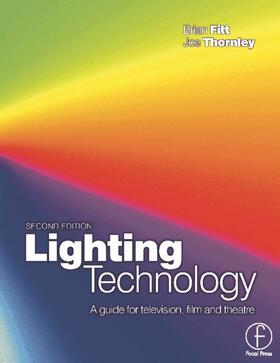 Fitt / Thornley | Lighting Technology | Buch | 978-0-240-51651-6 | sack.de