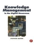 Quinn |  Knowledge Management in the Digital Newsroom | Buch |  Sack Fachmedien