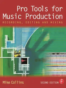 Collins | Pro Tools for Music Production | Buch | 978-0-240-51943-2 | www.sack.de