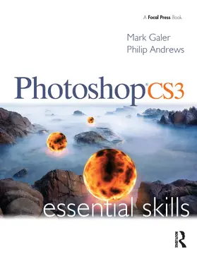 Galer / Andrews |  Photoshop CS3 Essential Skills | Buch |  Sack Fachmedien