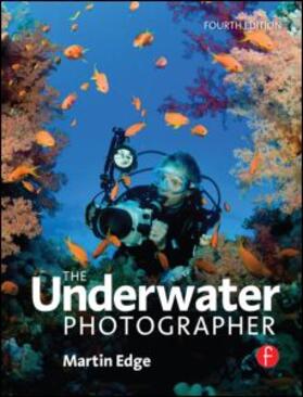 Edge | The Underwater Photographer | Buch | 978-0-240-52164-0 | sack.de