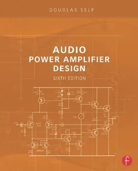 Self |  Audio Power Amplifier Design | Buch |  Sack Fachmedien