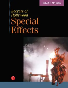 McCarthy |  Secrets of Hollywood Special Effects | Buch |  Sack Fachmedien