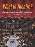 Brown |  What is Theatre? | Buch |  Sack Fachmedien