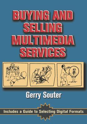 Souter | Buying and Selling Multimedia Services | Buch | 978-0-240-80272-5 | sack.de