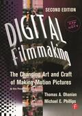 Ohanian / Phillips |  Digital Filmmaking | Buch |  Sack Fachmedien