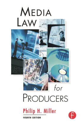 Miller | Media Law for Producers | Buch | 978-0-240-80478-1 | www.sack.de