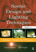 Napoli / Gloman |  Scenic Design and Lighting Techniques | Buch |  Sack Fachmedien