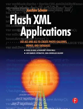 Schnier |  Flash XML Applications | Buch |  Sack Fachmedien