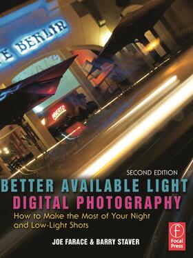 Farace / Staver | Better Available Light Digital Photography | Buch | sack.de