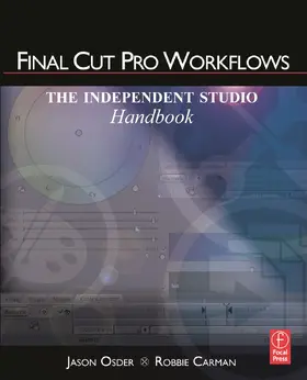 Osder / Carman |  Final Cut Pro Workflows | Buch |  Sack Fachmedien