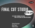 Harrington / Shapiro / Carman |  Final Cut Studio on the Spot | Buch |  Sack Fachmedien