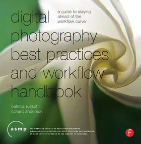 Russotti / Anderson |  Digital Photography Best Practices and Workflow Handbook | Buch |  Sack Fachmedien