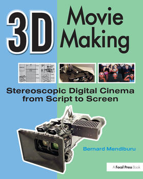 Mendiburu | 3D Movie Making | Buch | 978-0-240-81137-6 | sack.de