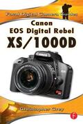 Grey |  Canon EOS Digital Rebel Xs/1000d | Buch |  Sack Fachmedien