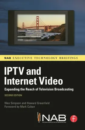 Simpson / Greenfield |  IPTV and Internet Video | Buch |  Sack Fachmedien