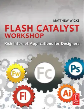 Wicks |  Flash Catalyst Workshop | Buch |  Sack Fachmedien