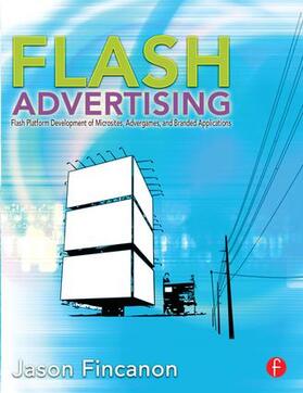 Fincanon | Flash Advertising | Buch | 978-0-240-81345-5 | sack.de