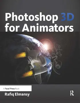 Elmansy | Photoshop 3D for Animators | Buch | 978-0-240-81349-3 | www.sack.de