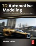Gahan |  3D Automotive Modeling | Buch |  Sack Fachmedien