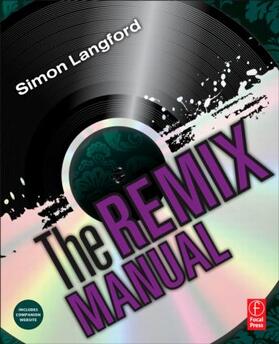 Langford | The Remix Manual | Buch | 978-0-240-81458-2 | sack.de