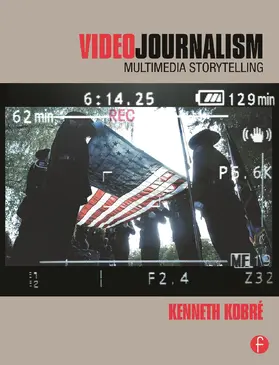 Kobre |  Videojournalism | Buch |  Sack Fachmedien