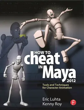 Luhta / Roy | How to Cheat in Maya 2012 | Buch | 978-0-240-81698-2 | sack.de