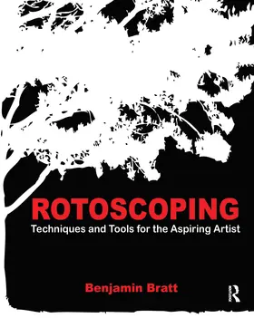 Bratt |  Rotoscoping | Buch |  Sack Fachmedien