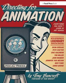 Bancroft | Directing for Animation | Buch | 978-0-240-81802-3 | sack.de