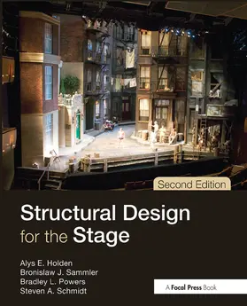 Holden / Sammler / Powers |  Structural Design for the Stage | Buch |  Sack Fachmedien