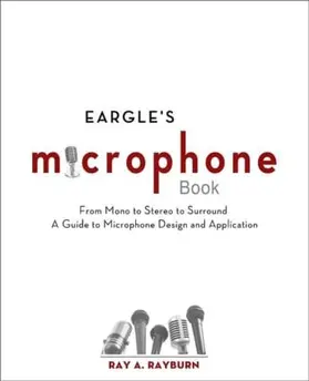 Rayburn |  Eargle's The Microphone Book | Buch |  Sack Fachmedien