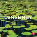 Hilz |  Lensbaby: Bending Your Perspective | Buch |  Sack Fachmedien