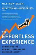 Dixon / Toman / Delisi |  The Effortless Experience | Buch |  Sack Fachmedien