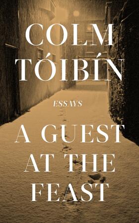 Toibin |  A Guest at the Feast | Buch |  Sack Fachmedien