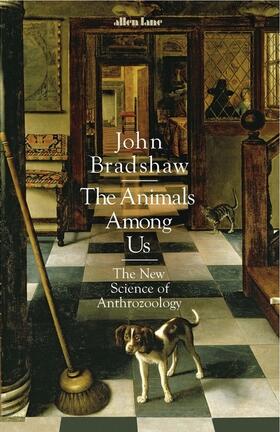 Bradshaw |  The Animals Among Us | Buch |  Sack Fachmedien