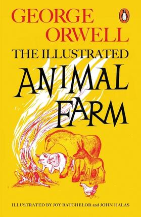 Orwell |  Animal Farm. The Illustrated Edition | Buch |  Sack Fachmedien
