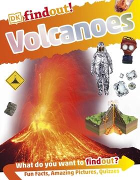 DKfindout! Volcanoes | Buch | 978-0-241-25024-2 | www.sack.de