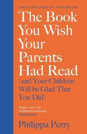 Perry |  The Book You Wish Your Parents Had Read (and Your Children Will Be Glad That You Did) | Buch |  Sack Fachmedien