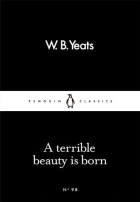 Yeats | A Terrible Beauty Is Born | Buch | 978-0-241-25151-5 | www.sack.de